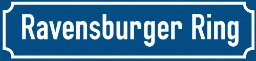 Straßenschild Ravensburger Ring